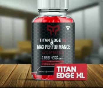 titan edge xl gummies